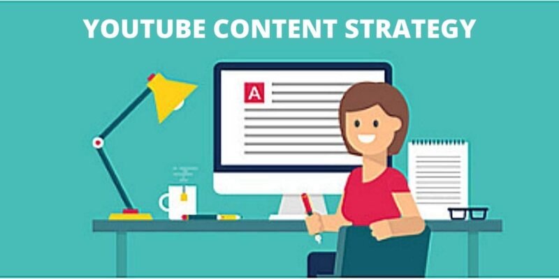 YouTube Content Strategy