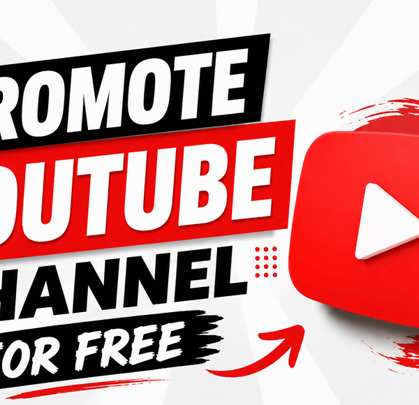 Promote YouTube Channel for Free