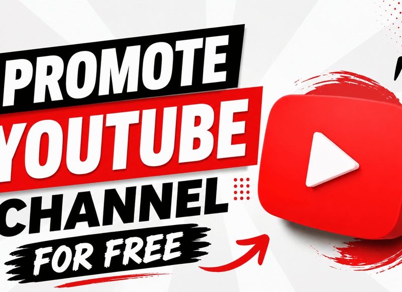 Promote YouTube Channel for Free