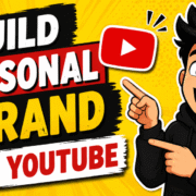 Build Personal Brand on YouTube