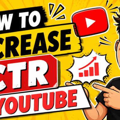 Increase CTR on YouTube