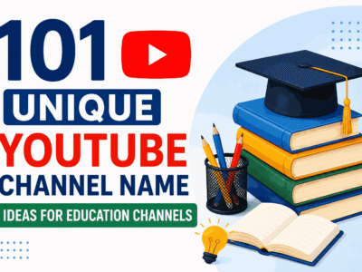 YouTube Channel Name Ideas for Education