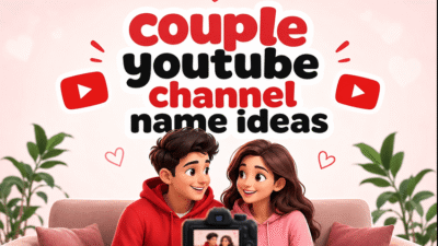 Couple YouTube Channel Name Ideas
