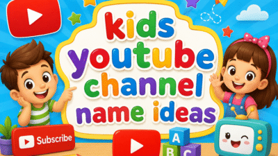 Kids YouTube Channel Name Ideas