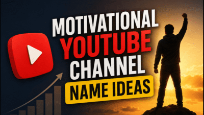 Motivational YouTube channel name ideas