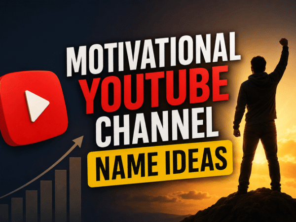 Motivational YouTube channel name ideas