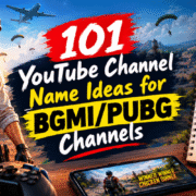 YouTube Channel Name Ideas for BGMI/PUBG Channels